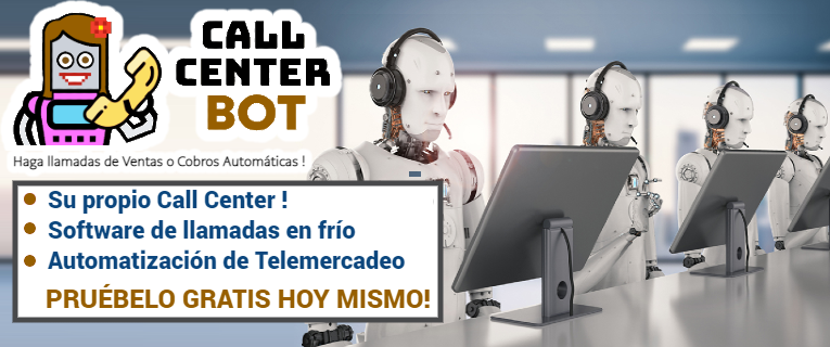 CALLCENTERBOT - Programa para Hacer Telemarketing, ventas por telefono y llamadas en Frio (Software para hacer llamadas automaticas)