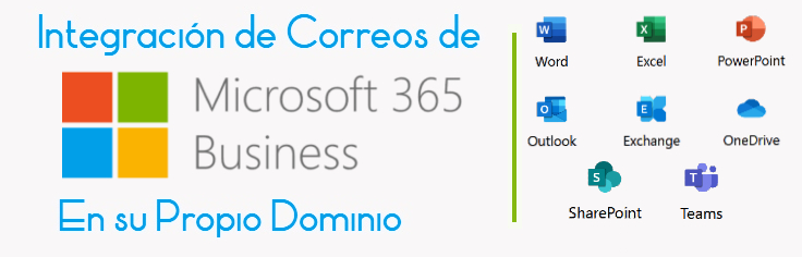Servicio de Configuracion de Emails de MICROSOFT 365 para Empresas en su propio dominio, Correos de Outlook Mail para empresas